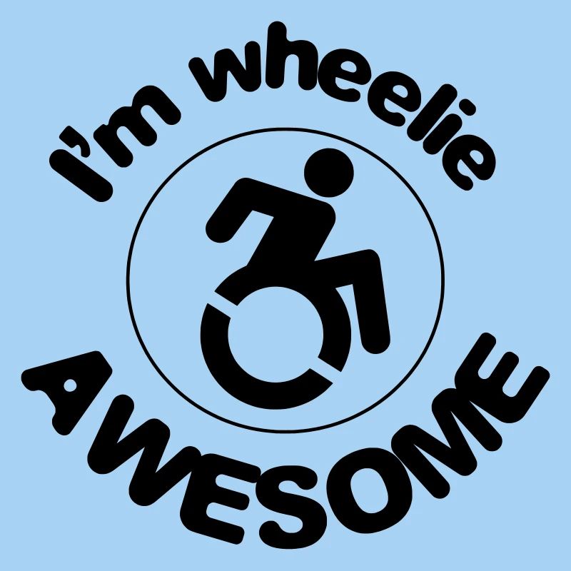 Je suis super dans mon fauteuil roulant #