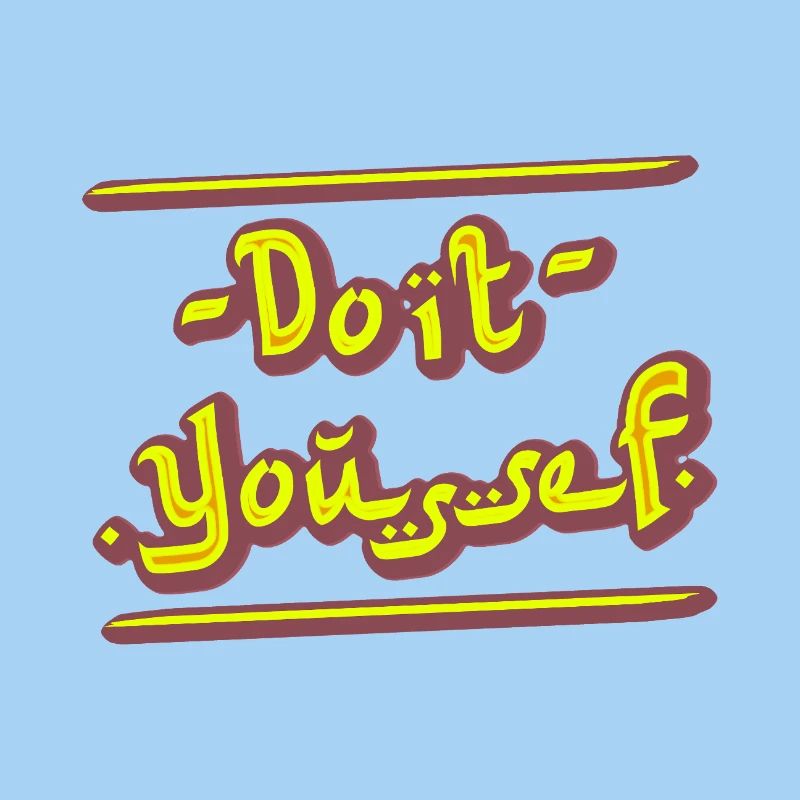 DO IT YOUSSEF ! (DIY)
