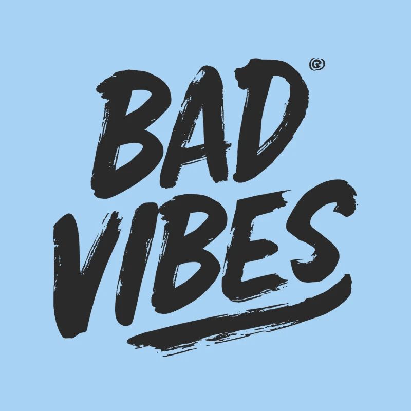 Bad Vibes Black