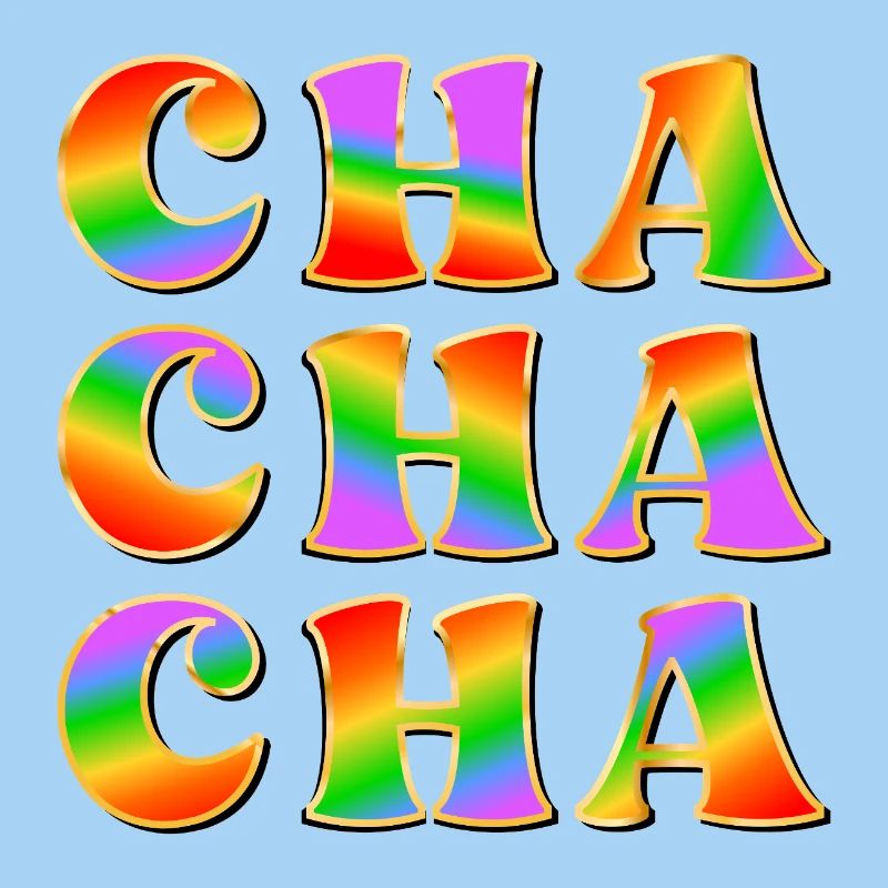 RAINBOW DANCE - DANCING CHA CHA CHA