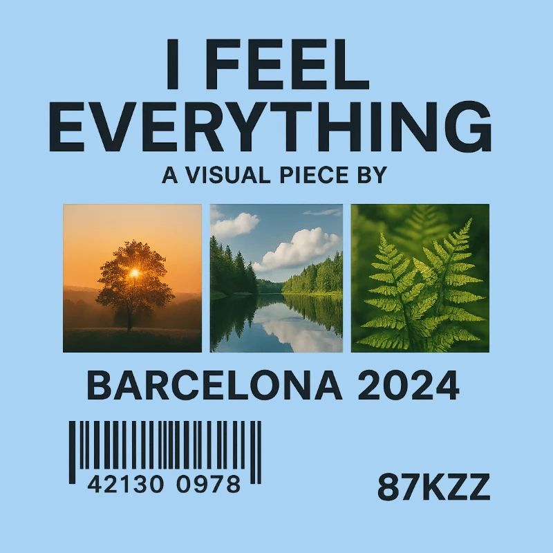 I Feel Everything: Visual Piece Barcelona