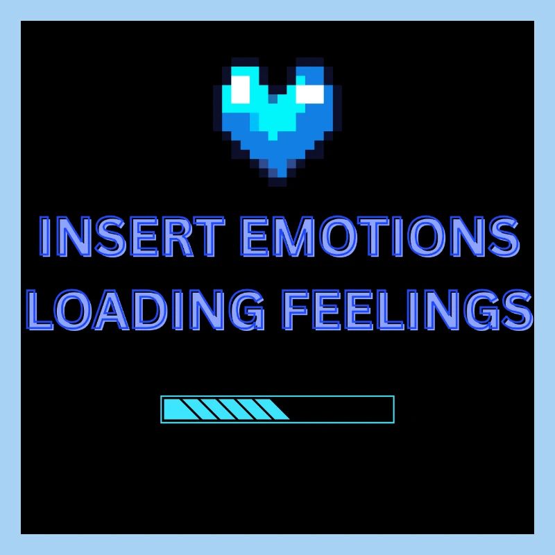 INSERT EMOTIONS LOADING FEELINGS 