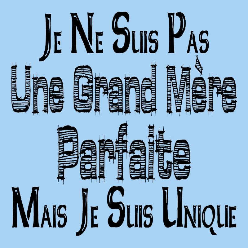 Keine perfekte Großmutter, aber ich bin einzigartig