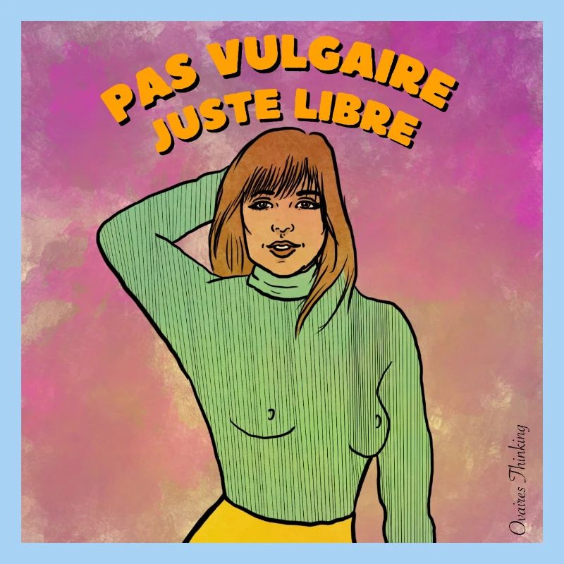 Pas vulgaire juste libre 