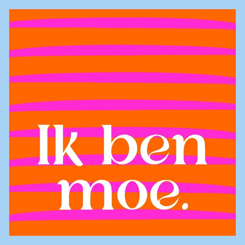 Ich bin müde