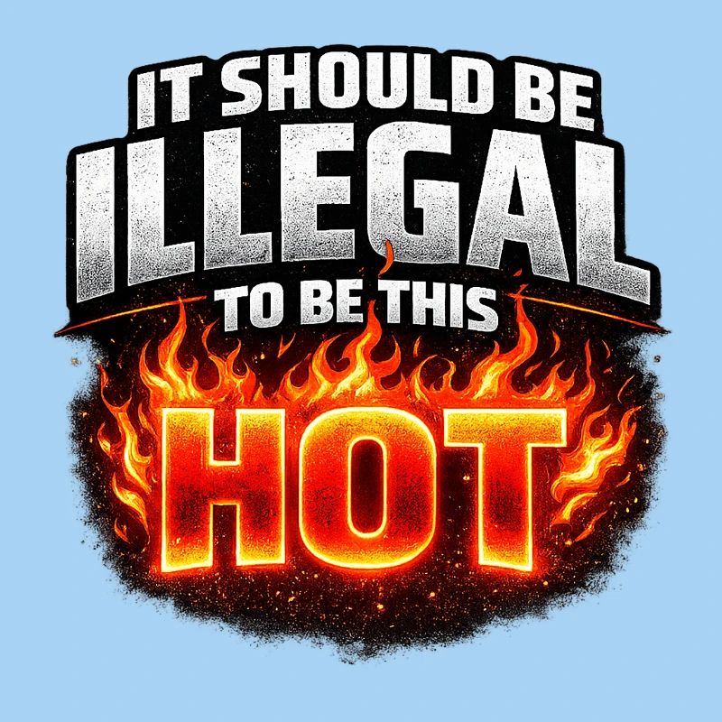 It Should Be Illegal to Be This Hot