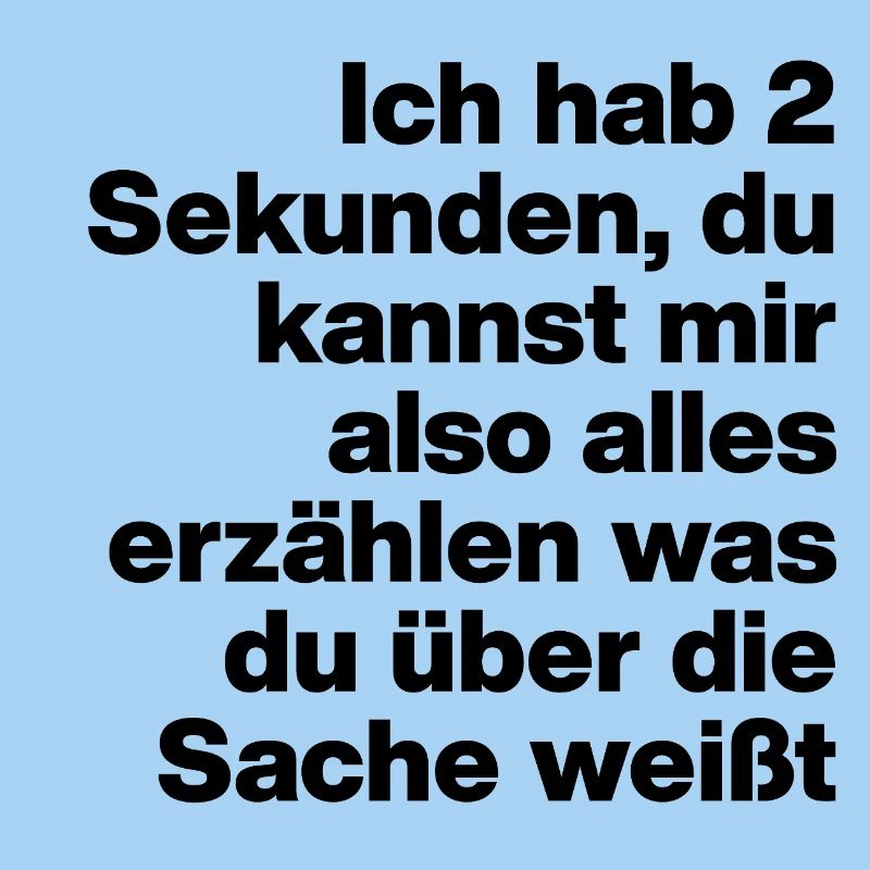 2 SECONDES, T’ES STUPIDE ? SARCASME, COQUIN