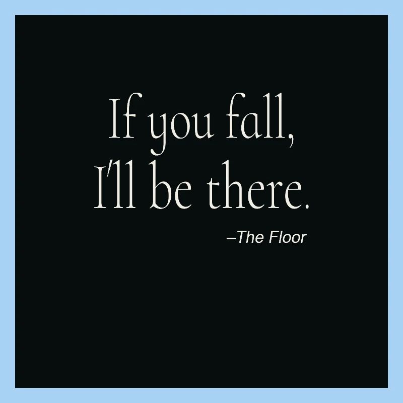 If You Fall Typography Poster Design