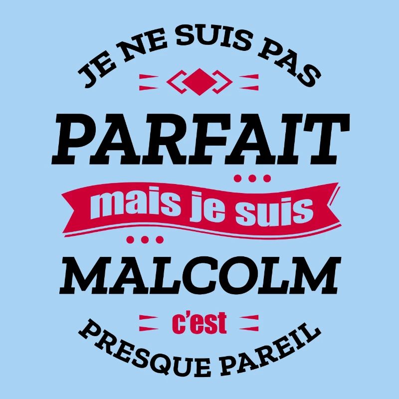 MALCOLM PARFAIT - PRENOM MALCOLM