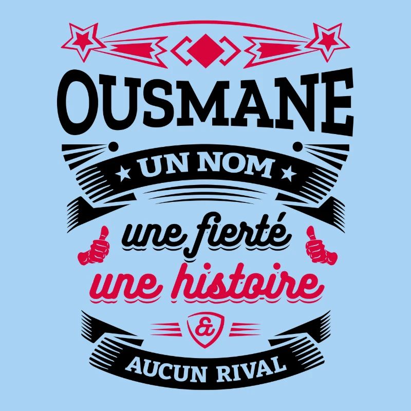 OUSMANE UN NOM UNE FIERTÉ AUCUN RIVAL
