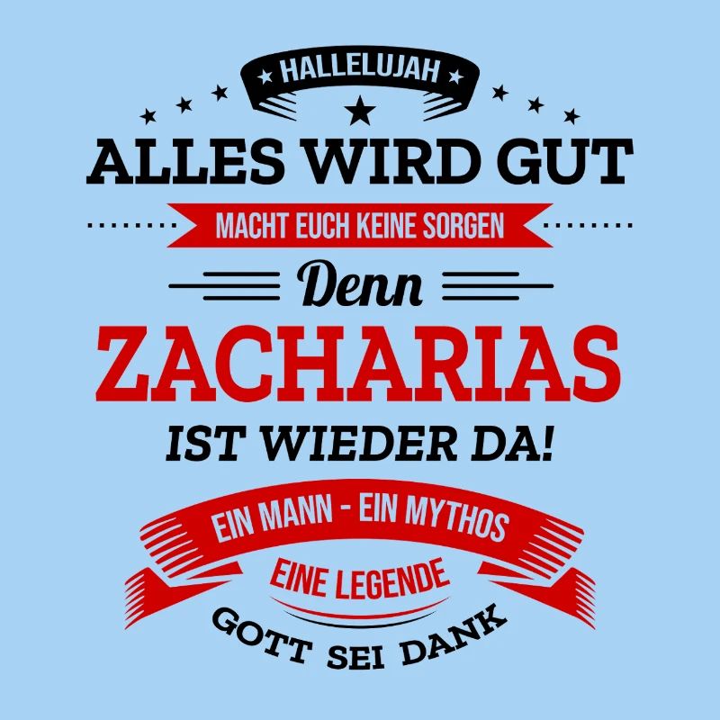 ALLES WIRD GUT, DIE LEGENDE ZACHARIAS IST DA