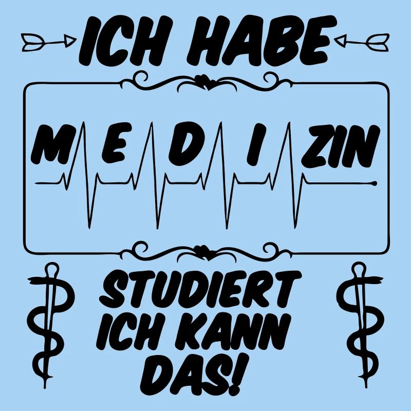 Ich habe Medizin studiert Geschenk