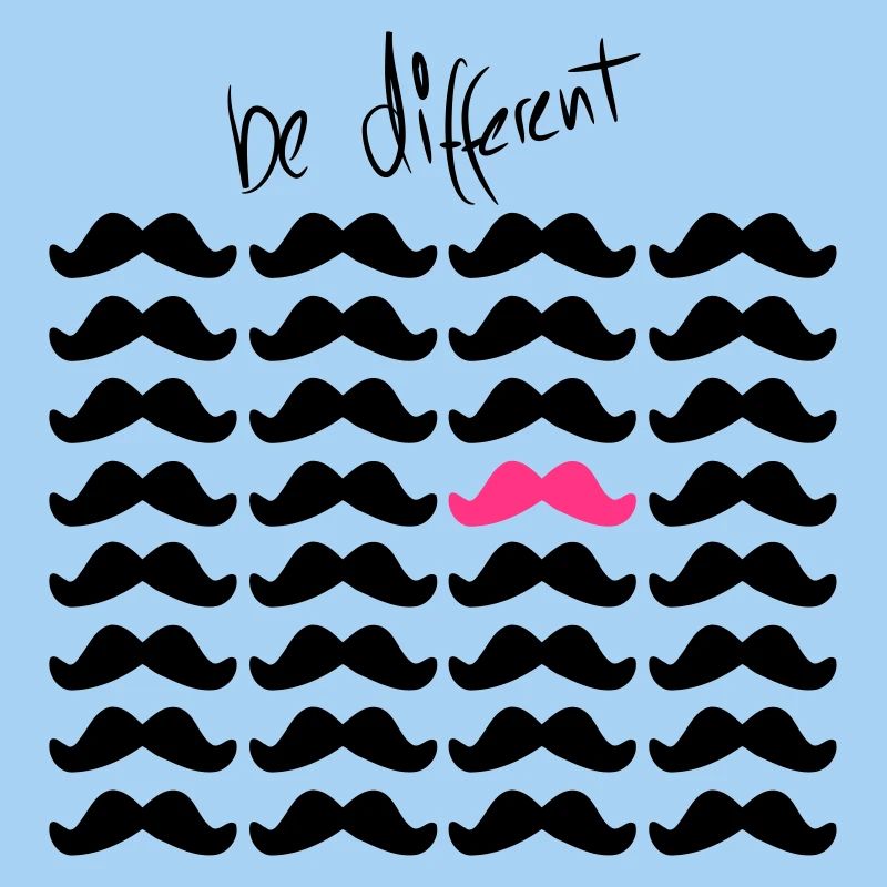 Mustache Moustache "be different" 2c