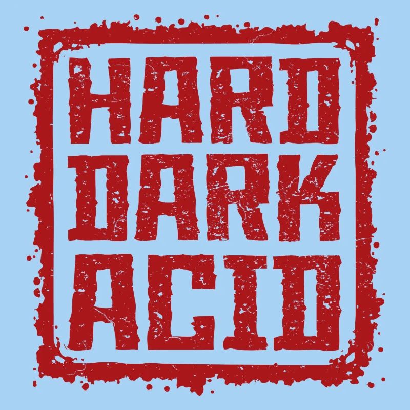 Harte dunkle Säure