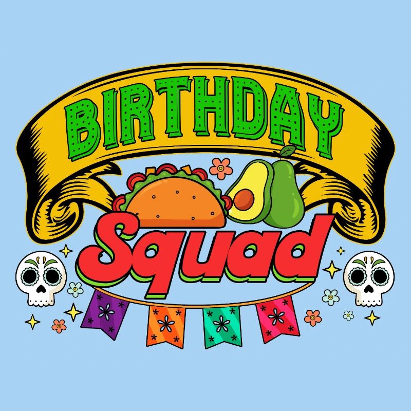 Birthday Squad Cinco De Mayo Mexican Party