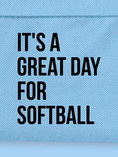Softball Softball Softball