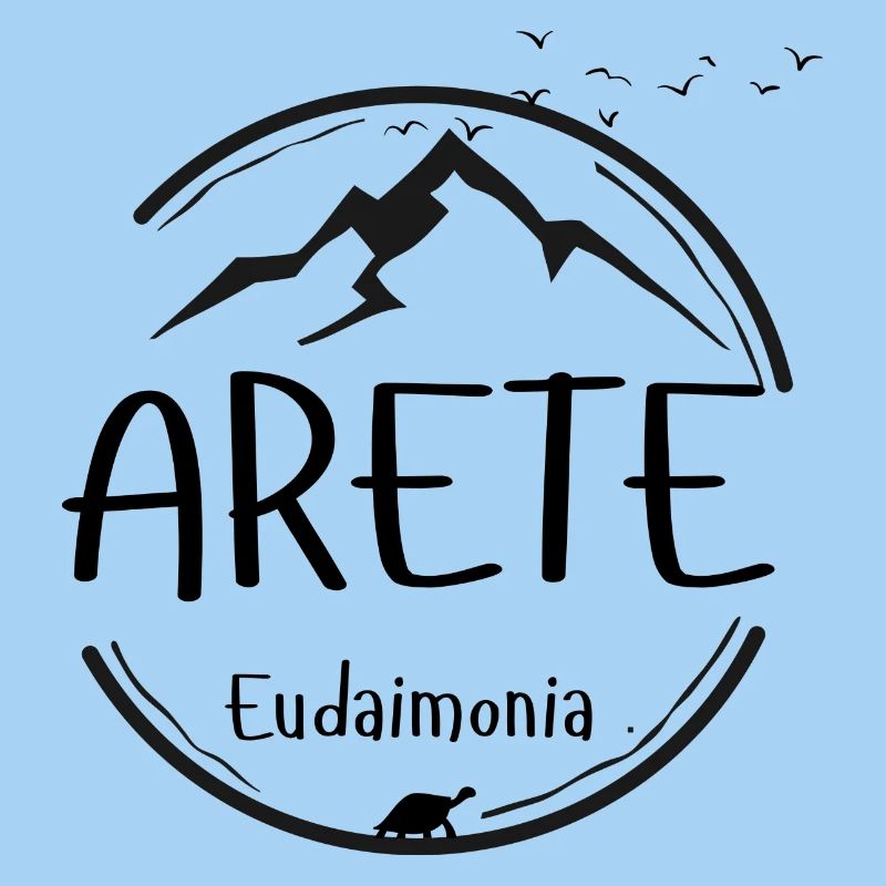 Arete - Eudaimonia