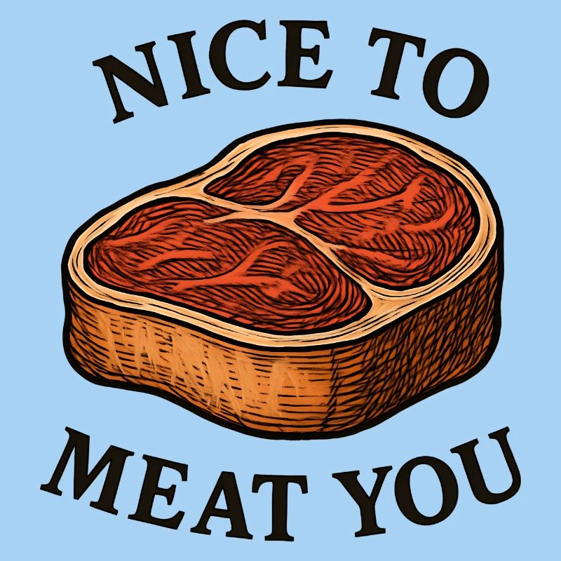 Sympa de te dévorer – Steak Saying