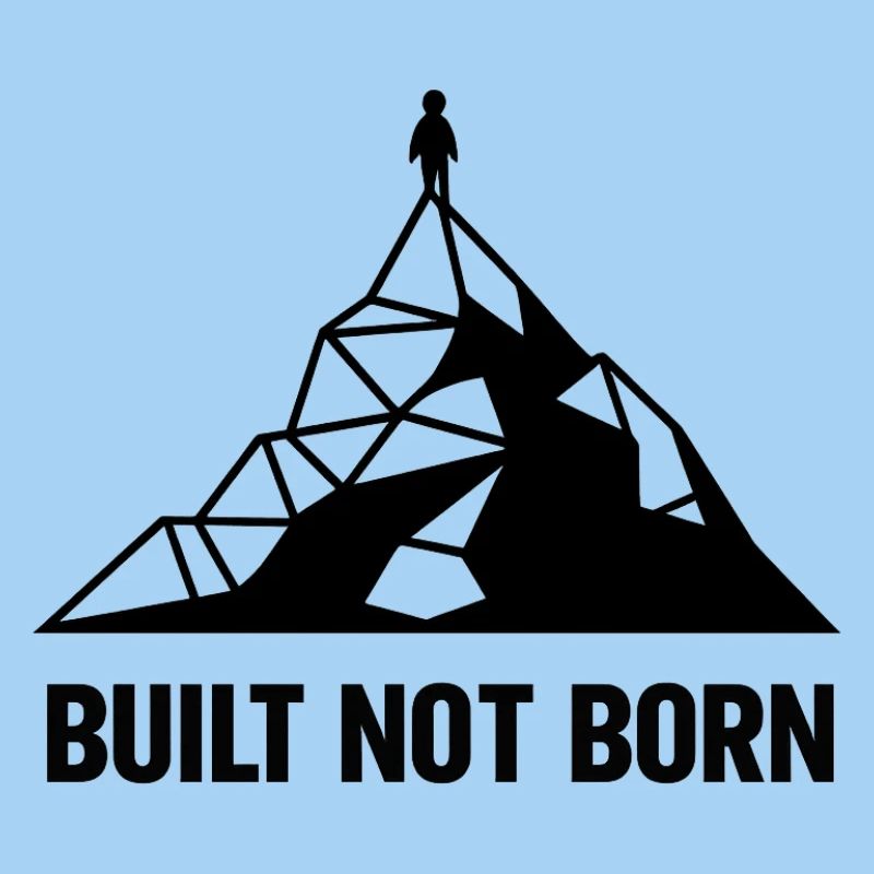 Built Not Born Peak