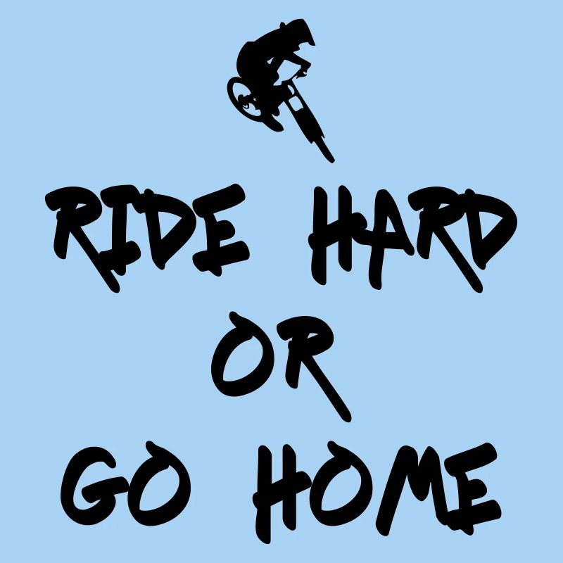 Ride Hard Downhill