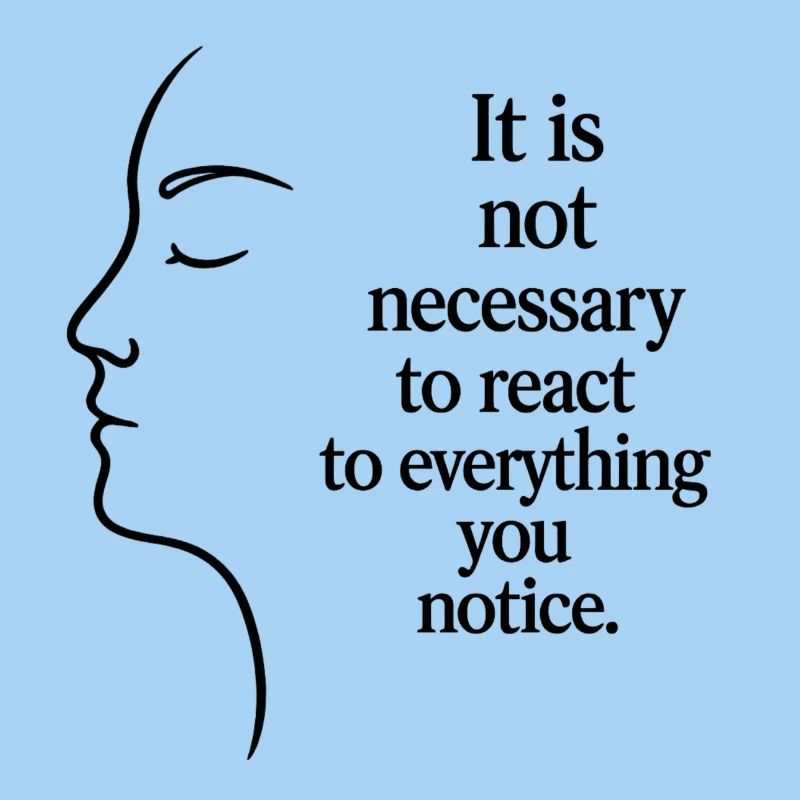 Observation without reaction