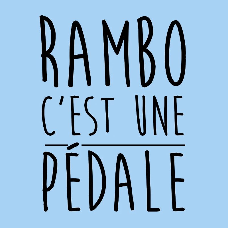 Rambo c'est une pédale