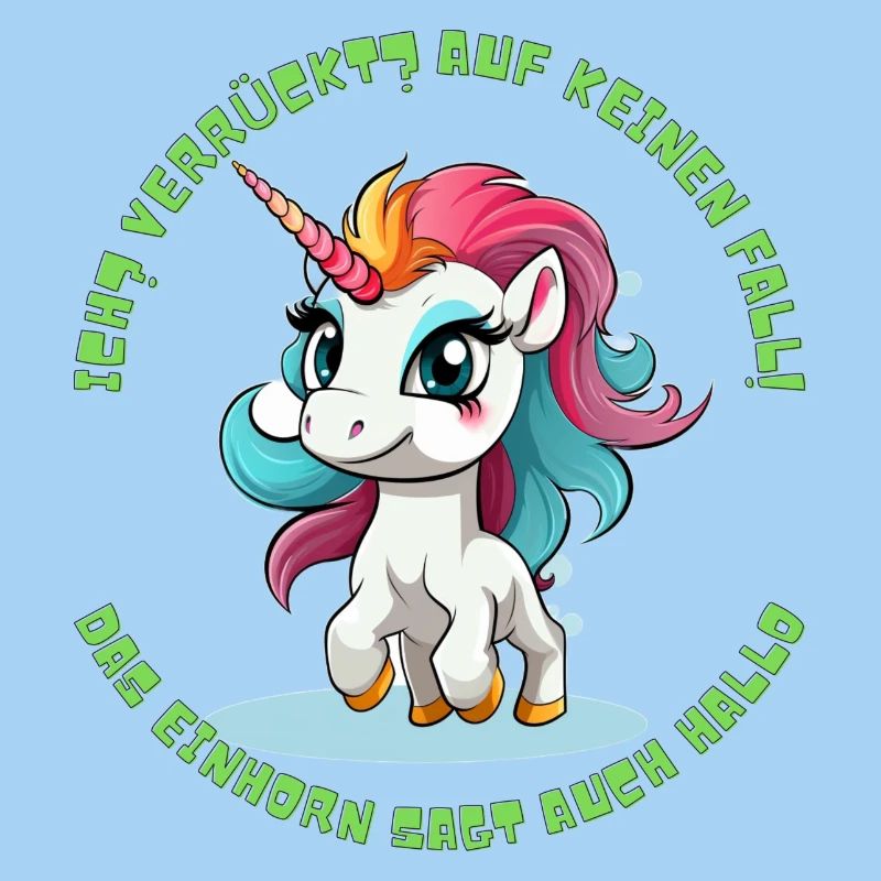 Niedlicher Einhorn Spruch