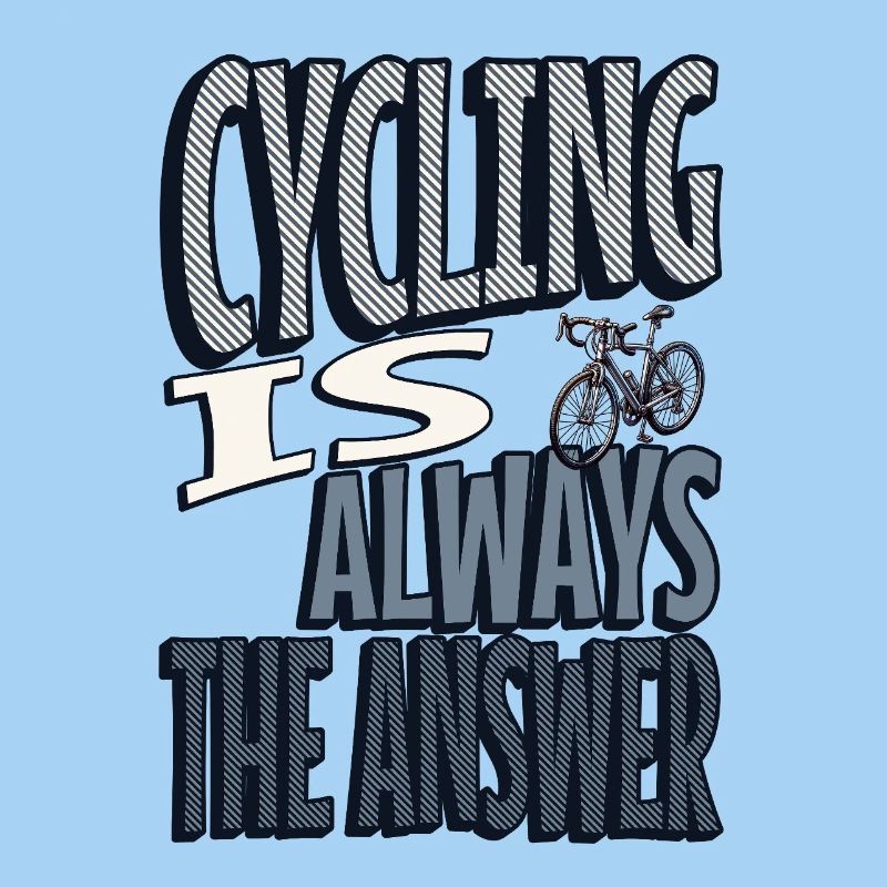 Cycling is always the answer