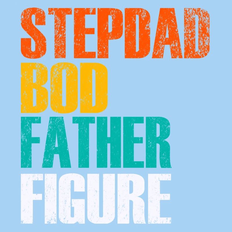 Stepdad Bod Father Figure Gradient