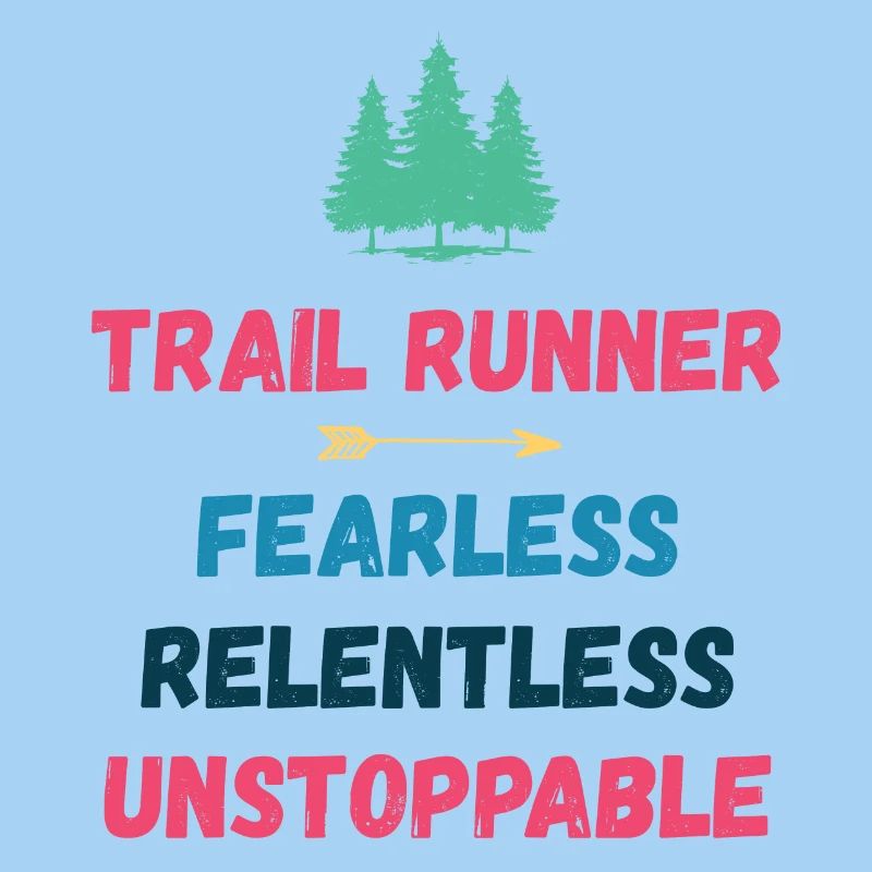 Trail Runner - Intrépide. Implacable. Imparable.