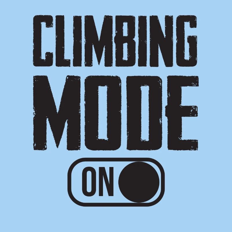 Climbing Mode Turn On Typography