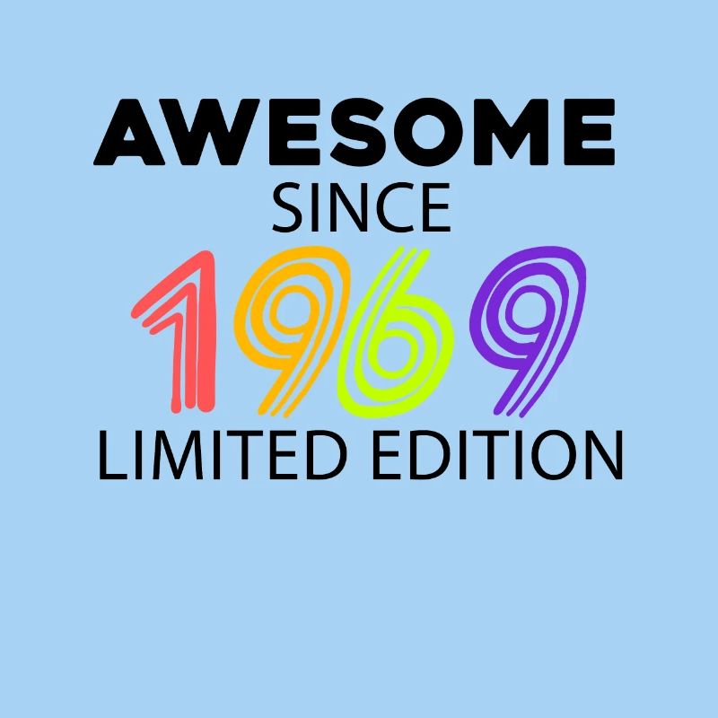 Fantastic since 1969 - born in 1969