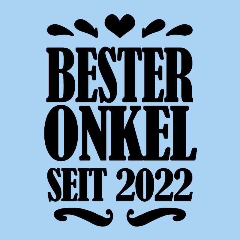Bester Onkel seit 2022