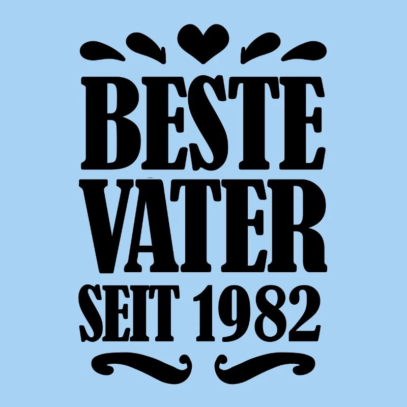 Bester Vater seit 1982