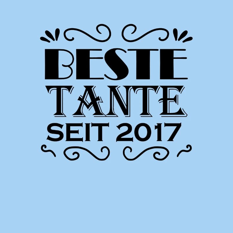 Beste Tante seit 2017 - Tante Geschenkidee