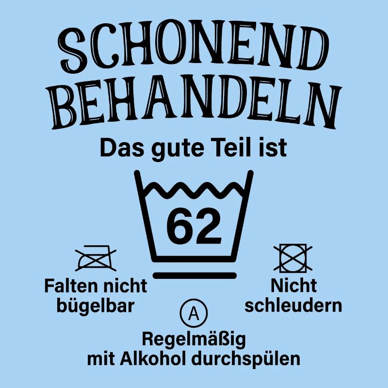 62. Geburtstag Schonend Behandeln 62 Teil Ist 62