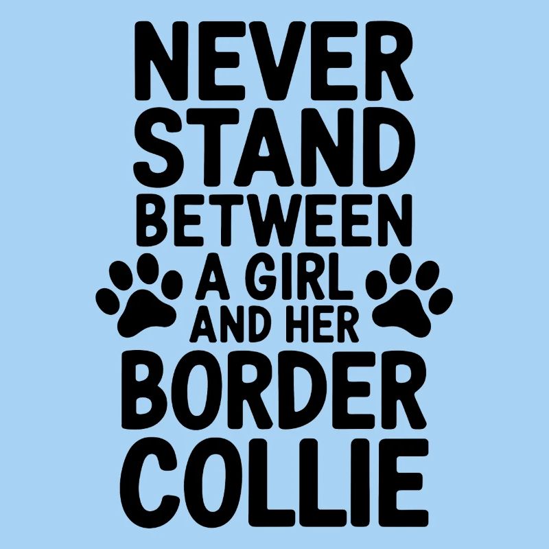 Border Collie Spruch Lustig Border Collie Geschenk