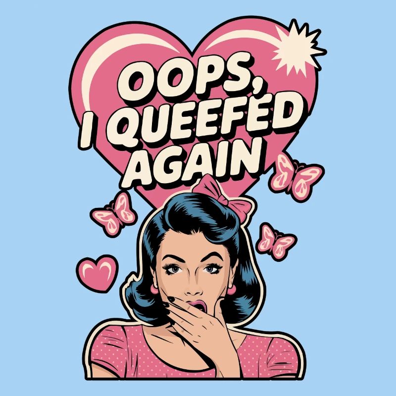 Queef Queen Queefed Humor für Erwachsene Queefing