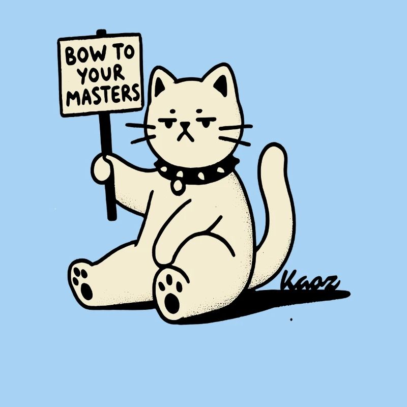 Sarcastic Protest Cat – Bow!