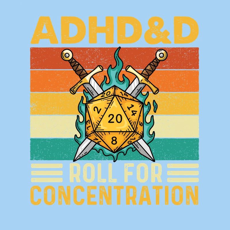 ADHD&D Roll For Concentration Funny RPG Gamer 
