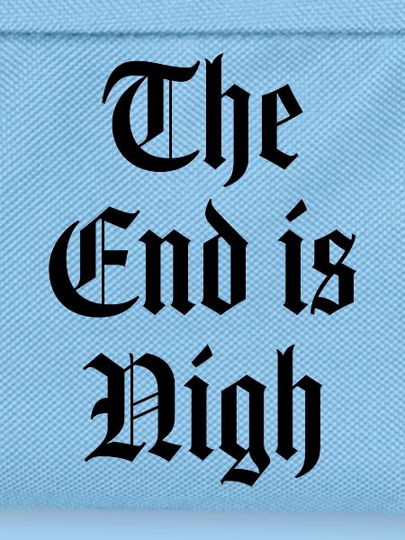 Das Ende ist nah