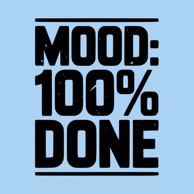 Humeur : 100 % Terminé