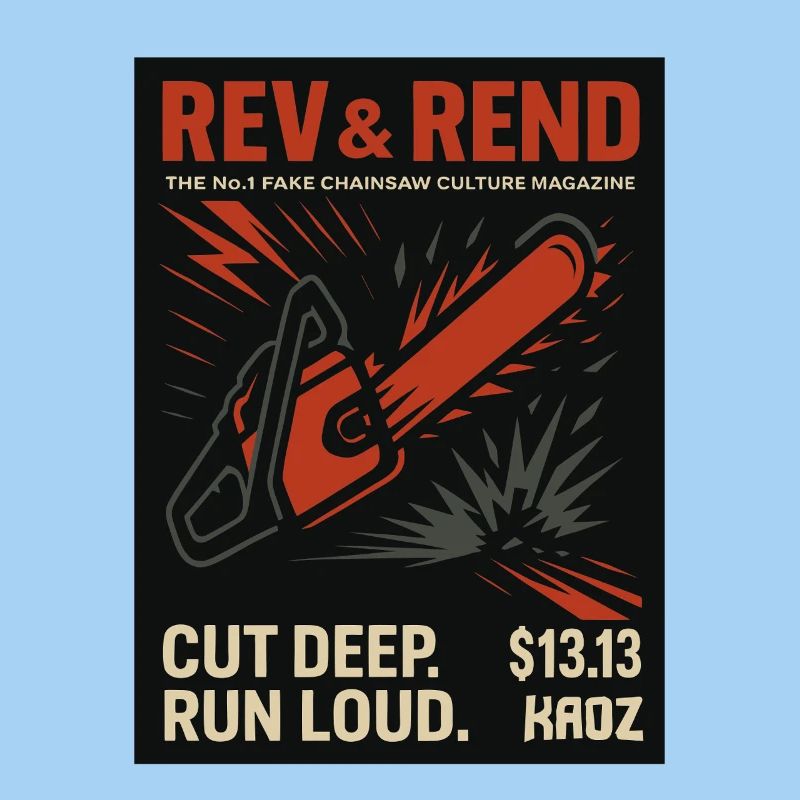 Rev & Rend fake chainsaws magazine
