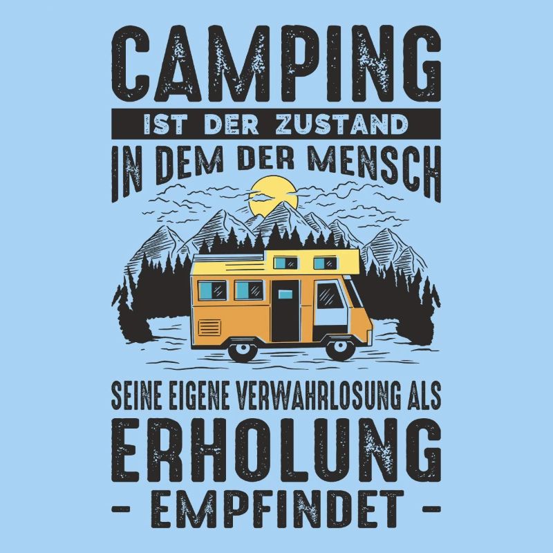 Witziger Camping & Camper Spruch