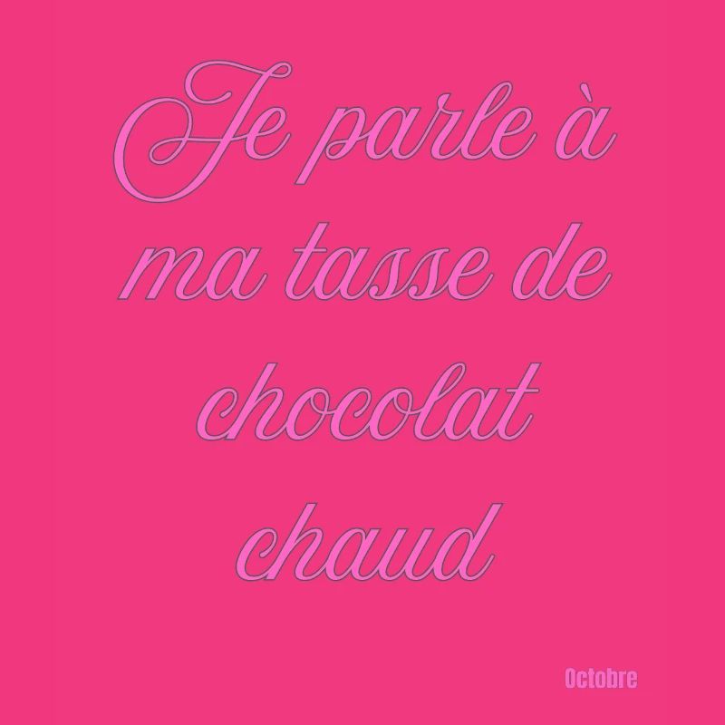 Tasse Chocolat Chaud Script Rose
