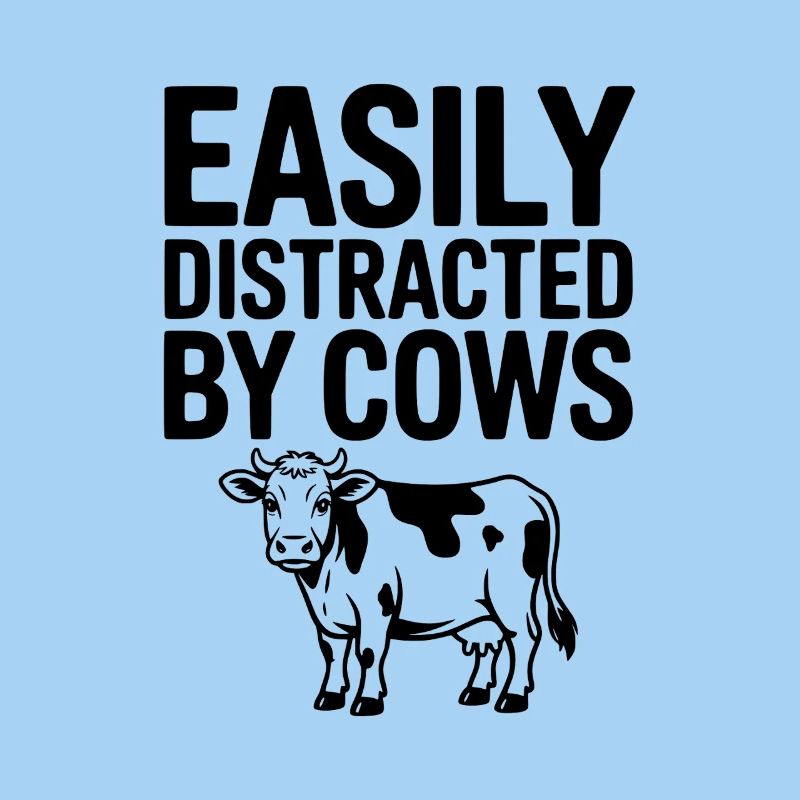 Easily Distracted by Cows