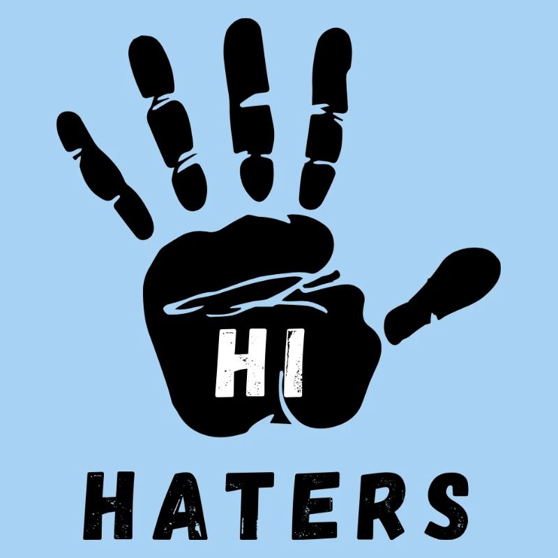 Powerful HI haters cool design