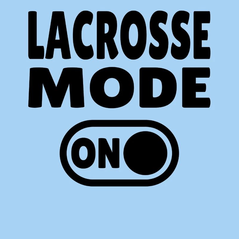 Lacrosse Mode ON