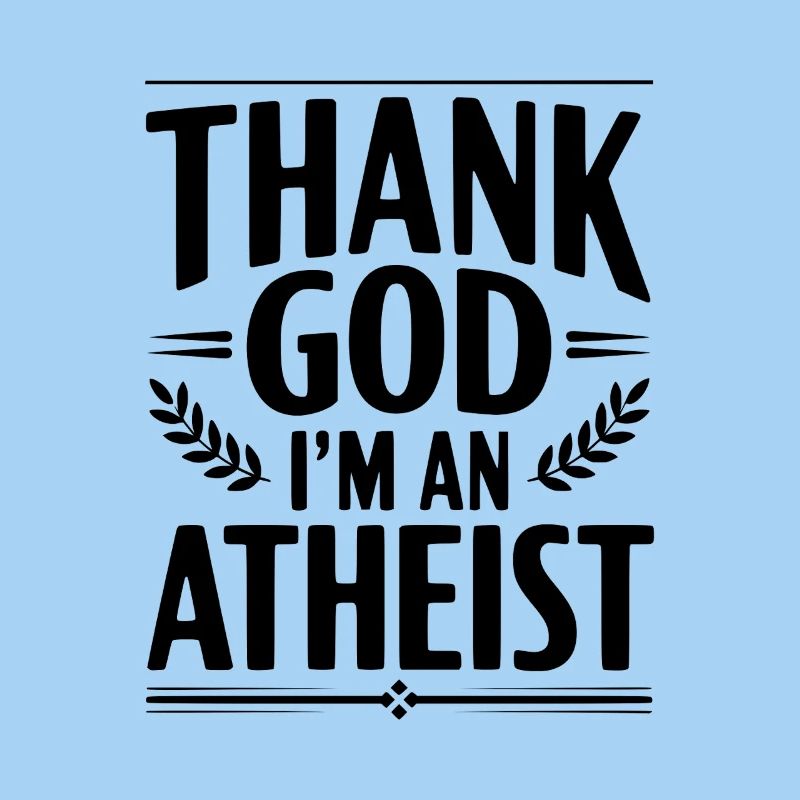Gott sei Dank bin ich Atheist