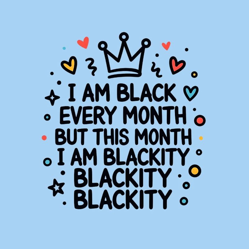 Blackity Blackity Blackity Empowerment Statement